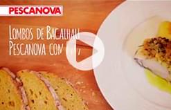 Lombos de Bacalhau Pescanova com Broa